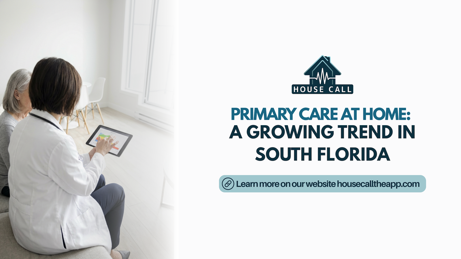 Primary care at home in south florida with trusted doctors